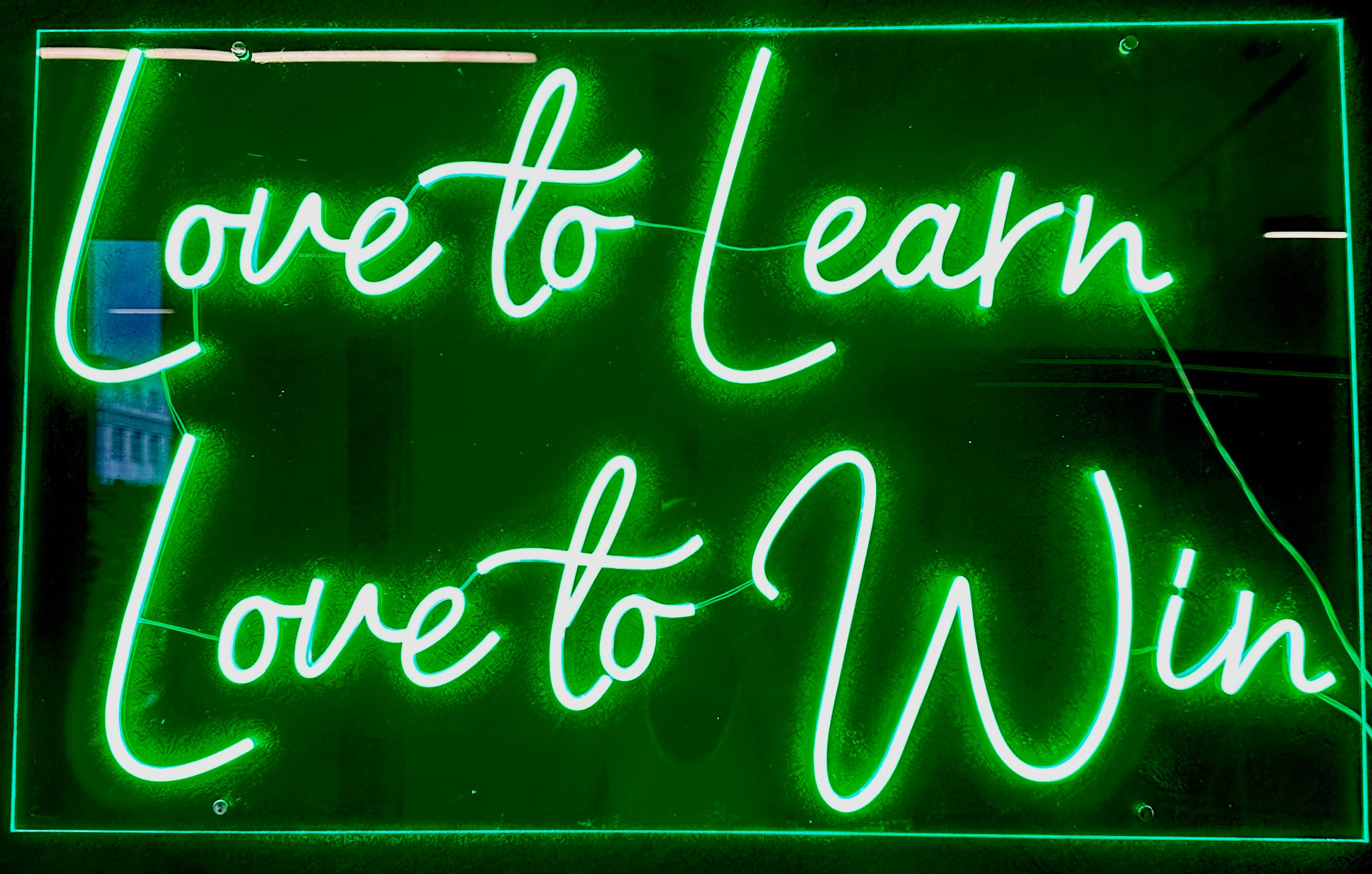 love to learn love to win sign